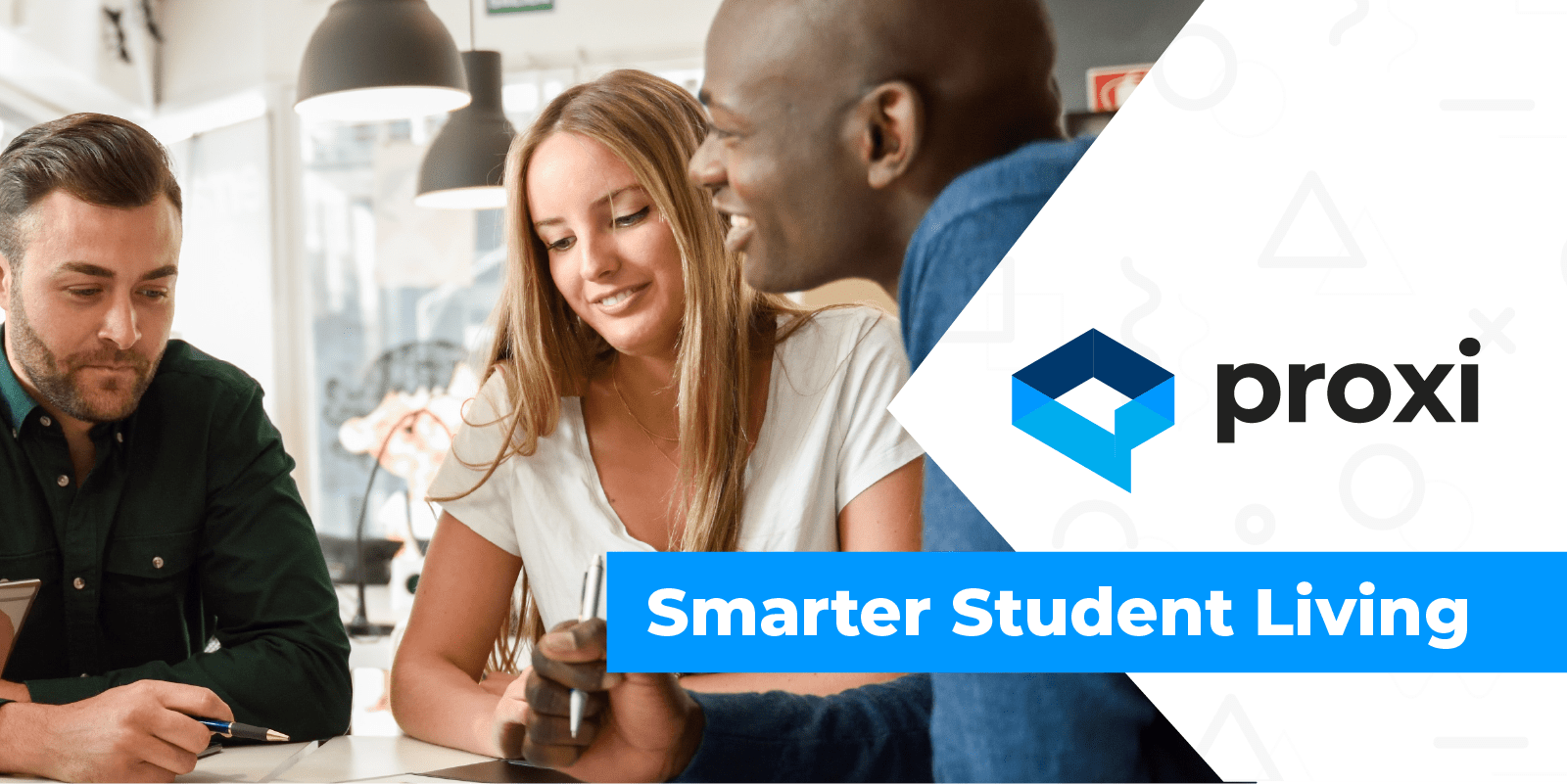 Life by Proxi - Smarter Student Living